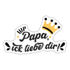 Papa, ick liebe dir!  - Aufkleber - Mattweiß