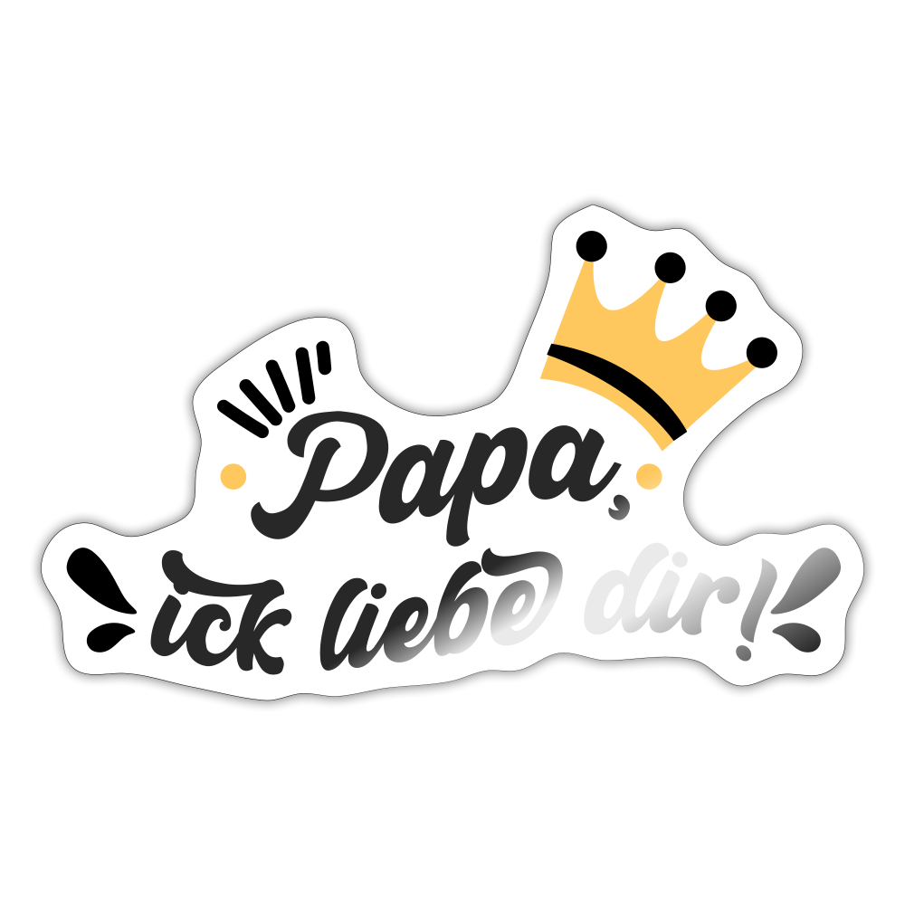Papa, ick liebe dir!  - Aufkleber - Weiß glänzend