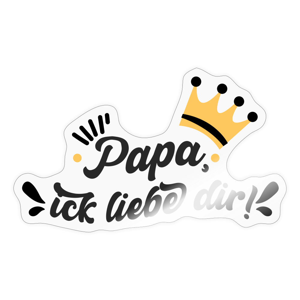 Papa, ick liebe dir!  - Aufkleber - Transparent glänzend