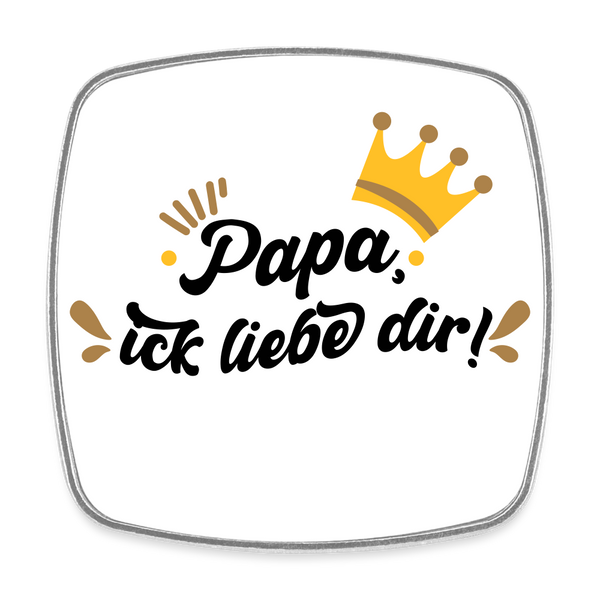 Papa, ick liebe dir!  - Kühlschrankmagnet - weiß
