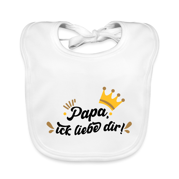 Papa, ick liebe dir!  - Lätzchen - weiß