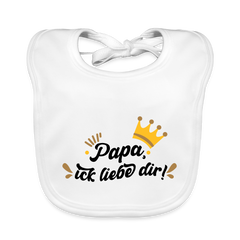 Papa, ick liebe dir!  - Lätzchen