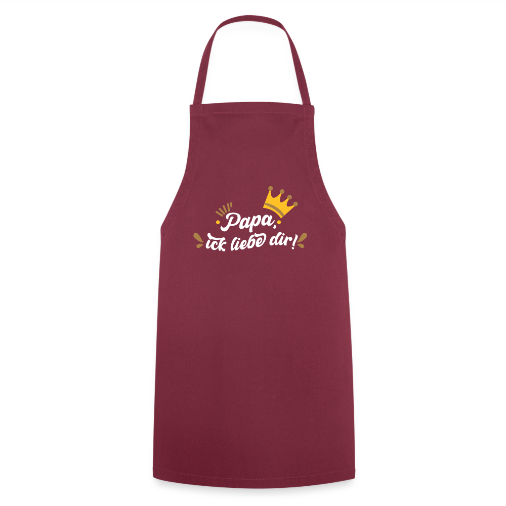 Papa, ick liebe dir!  - Kochschürze - Bordeaux