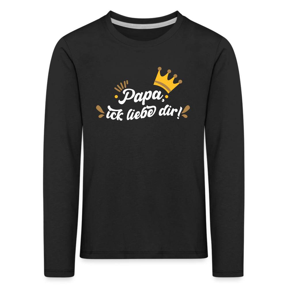 Papa, ick liebe dir!  - Kinder Langarmshirt - Schwarz