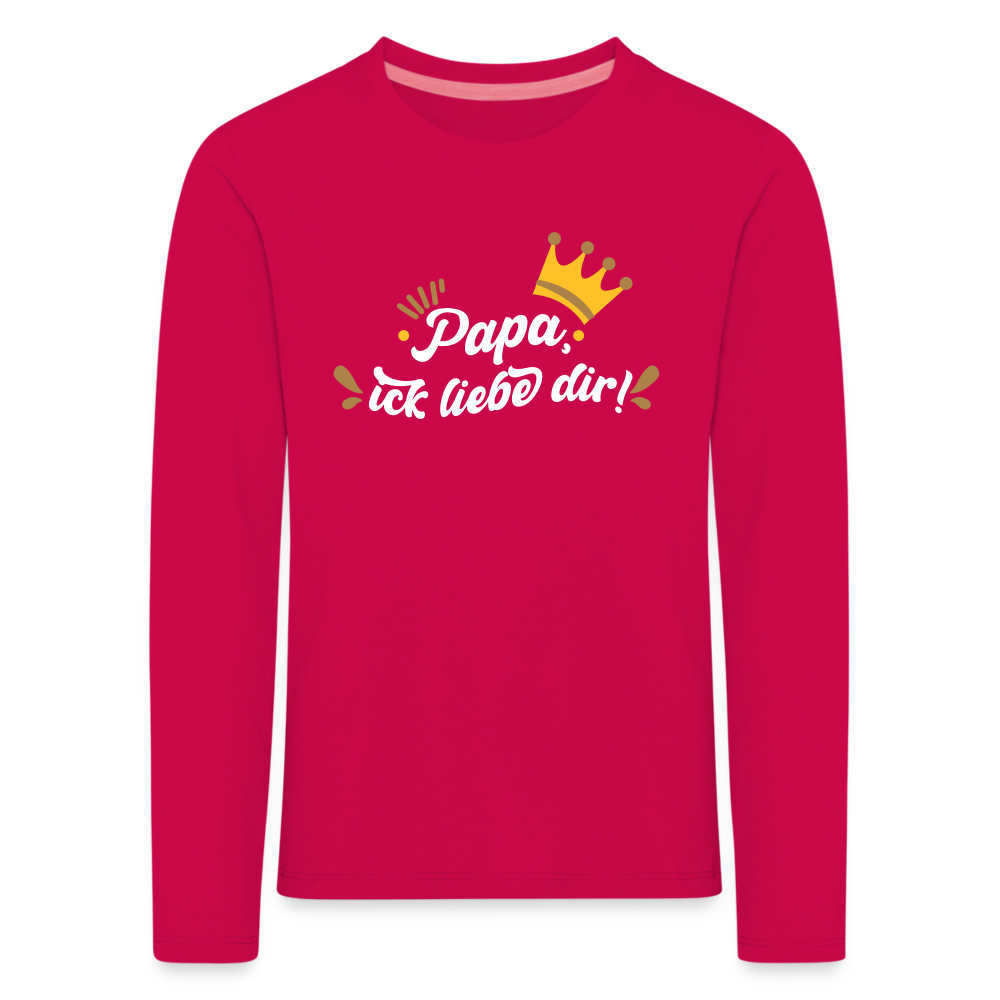 Papa, ick liebe dir!  - Kinder Langarmshirt - dunkles Pink