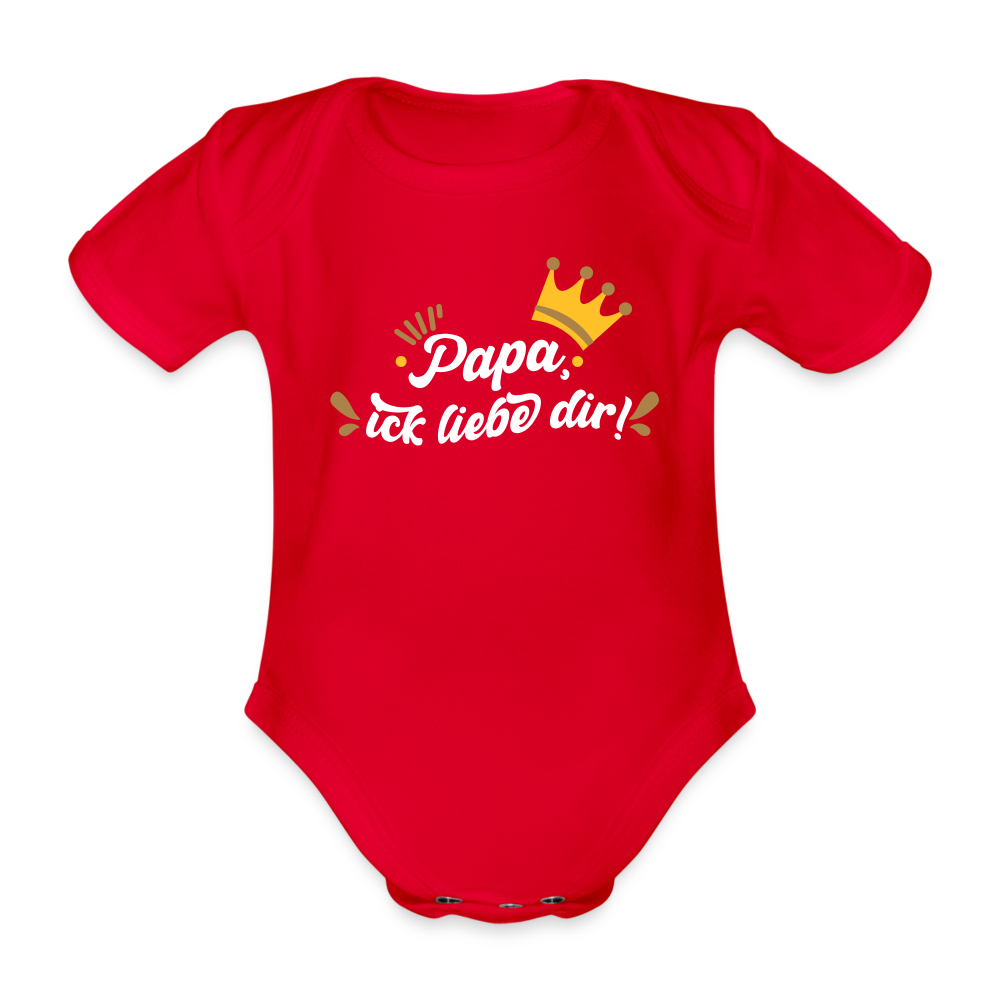 Papa, ick liebe dir!  - Bio-Kurzarmbody - Rot