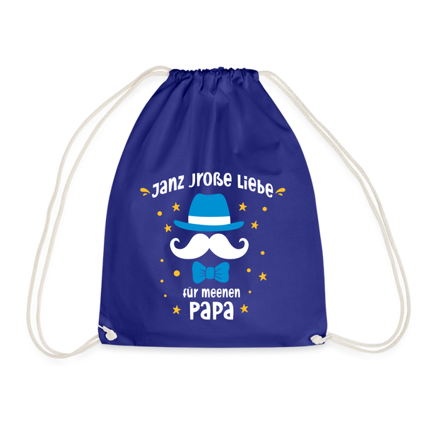 Janz jroße Liebe für meene Papa - Turnbeutel - Königsblau