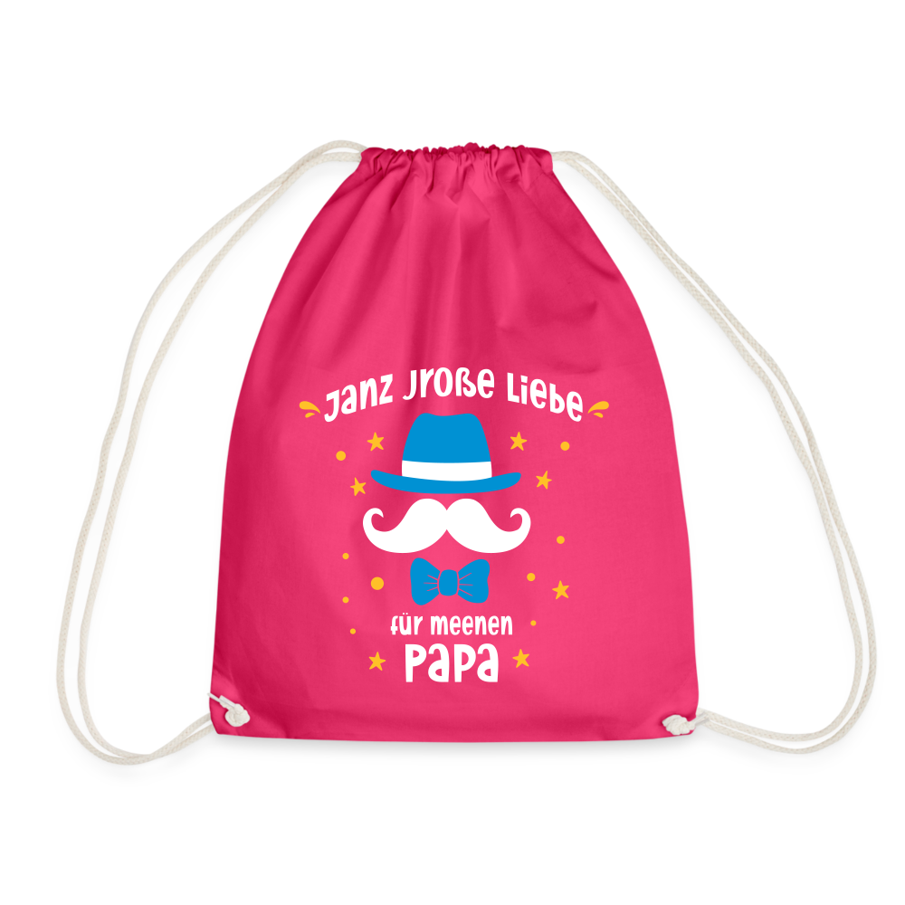 Janz jroße Liebe für meene Papa - Turnbeutel - Fuchsia