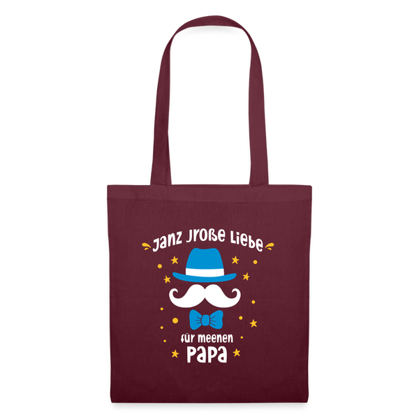 Janz jroße Liebe für meene Papa - Stoffbeutel - Burgunderrot