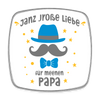 Janz jroße Liebe für meene Papa - Kühlschrankmagnet - weiß