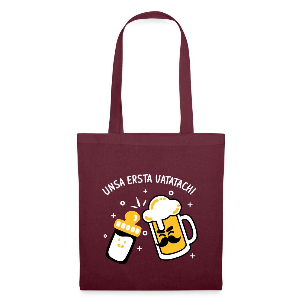 unsa ersta Vatatach! - Stoffbeutel - Burgunderrot