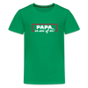 Papa, ick steh' uff dir - Teenager Premium T-Shirt - Kelly Green