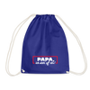 Papa, ick steh' uff dir - Turnbeutel - Königsblau
