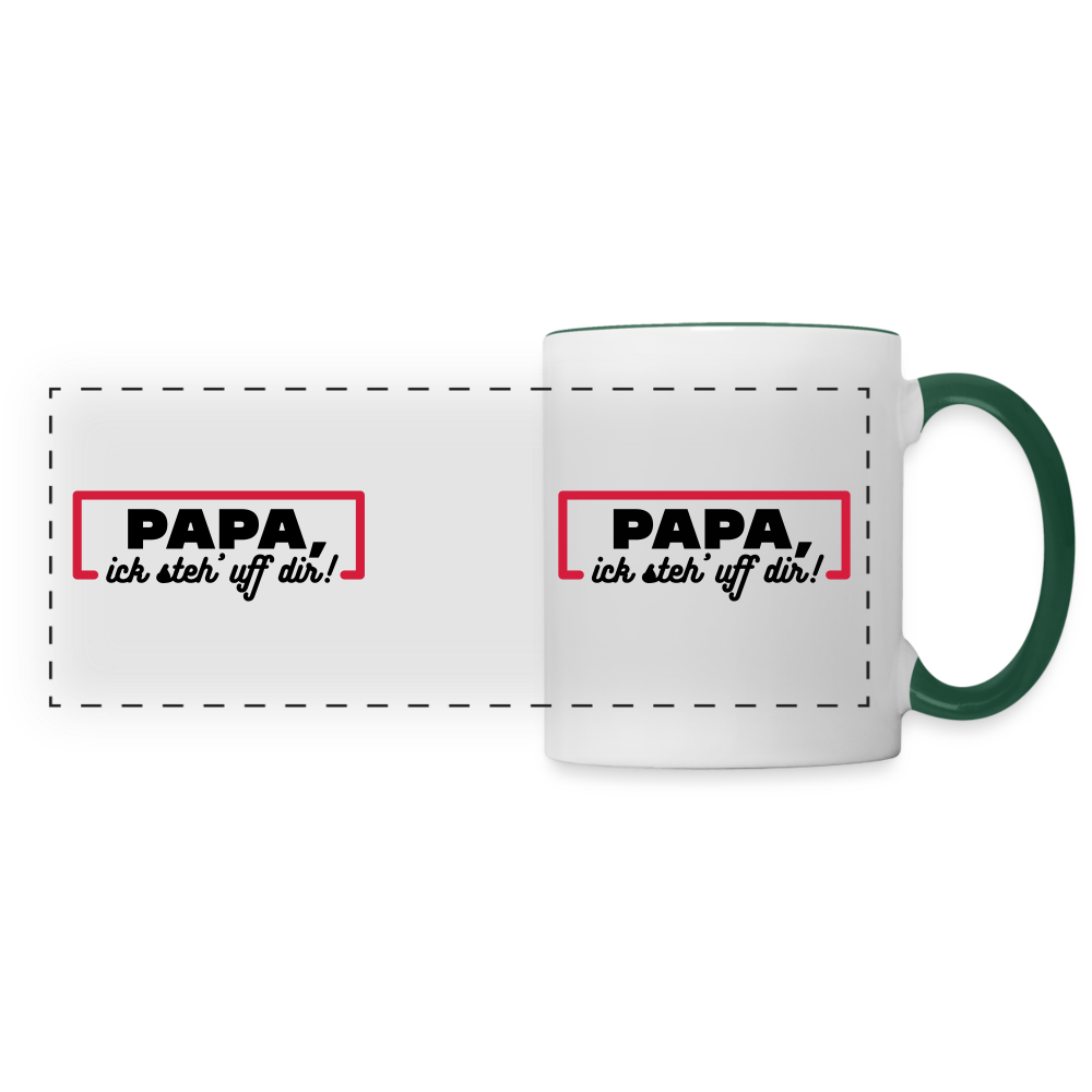 Papa, ick steh' uff dir - Tasse zweifarbig - Weiß/Dunkelgrün