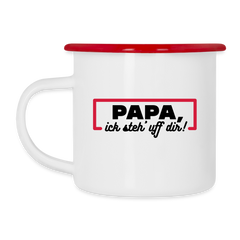 Papa, ick steh' uff dir - Emaille Tasse