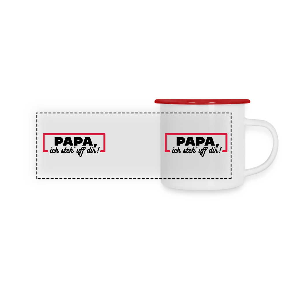 Papa, ick steh' uff dir - Emaille Tasse - Weiß/Rot