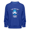 Janz jroße Liebe für meene Papa - Kinder Premium Sweatshirt - Royalblau