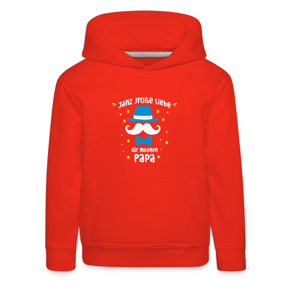 Janz jroße Liebe für meene Papa - Kinder Premium Hoodie - Rot