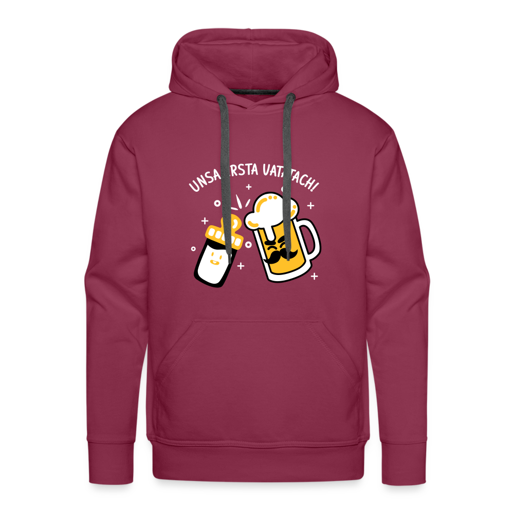 unsa ersta Vatatach! - Männer Premium Hoodie - Bordeaux