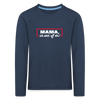 Mama, ick steh' uff dir - Kinder Langarmshirt - Navy