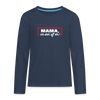 Mama, ick steh' uff dir - Teenager Langarmshirt - Navy