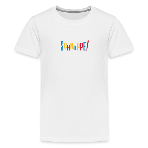 Schnuppe! - Teenager Premium T-Shirt - weiß