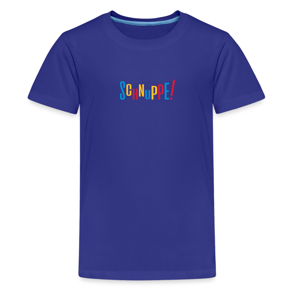 Schnuppe! - Teenager Premium T-Shirt - Königsblau
