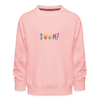 Schnuppe! - Kinder Premium Sweatshirt - Kristallrosa