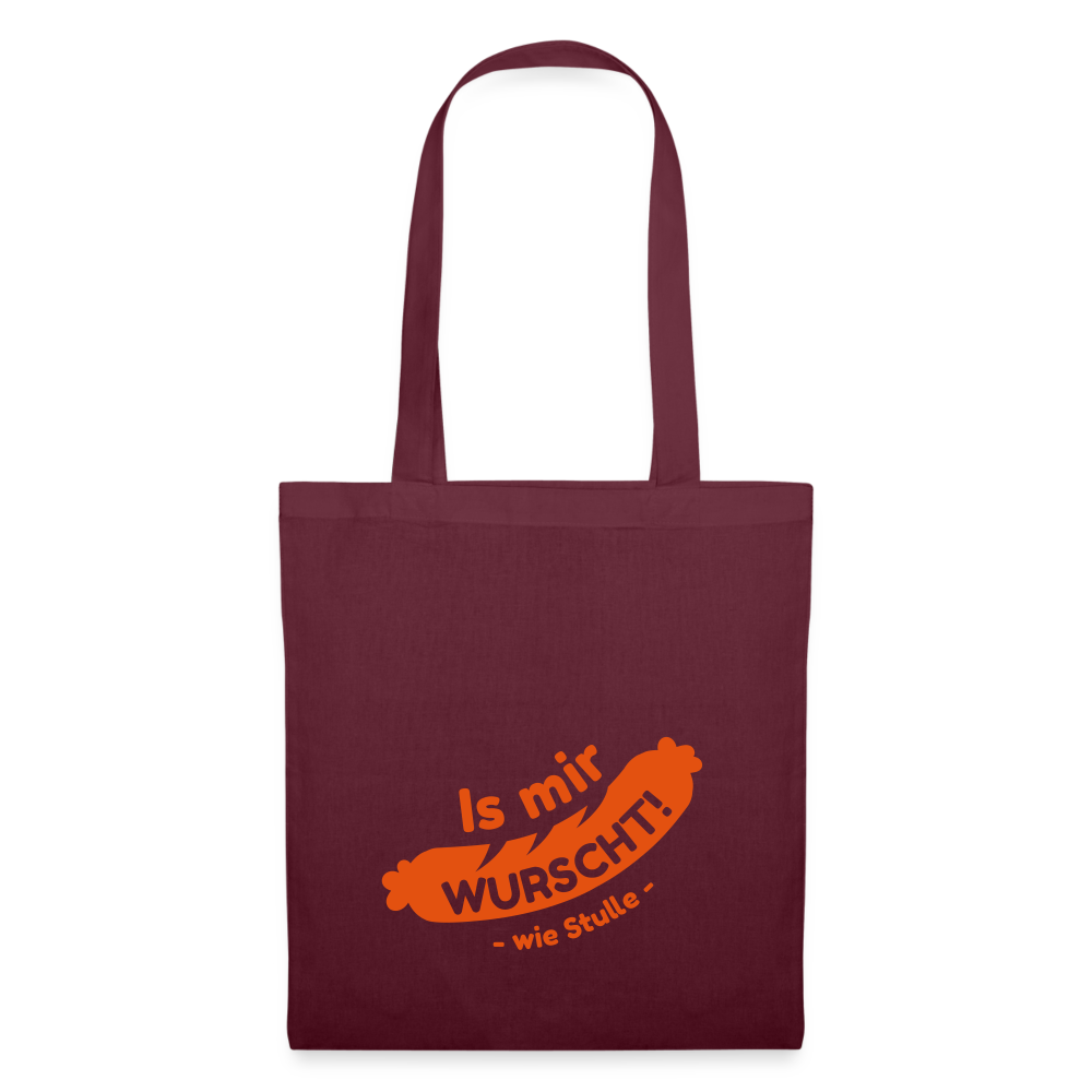 Is mir Wurscht - Stoffbeutel - Burgunderrot