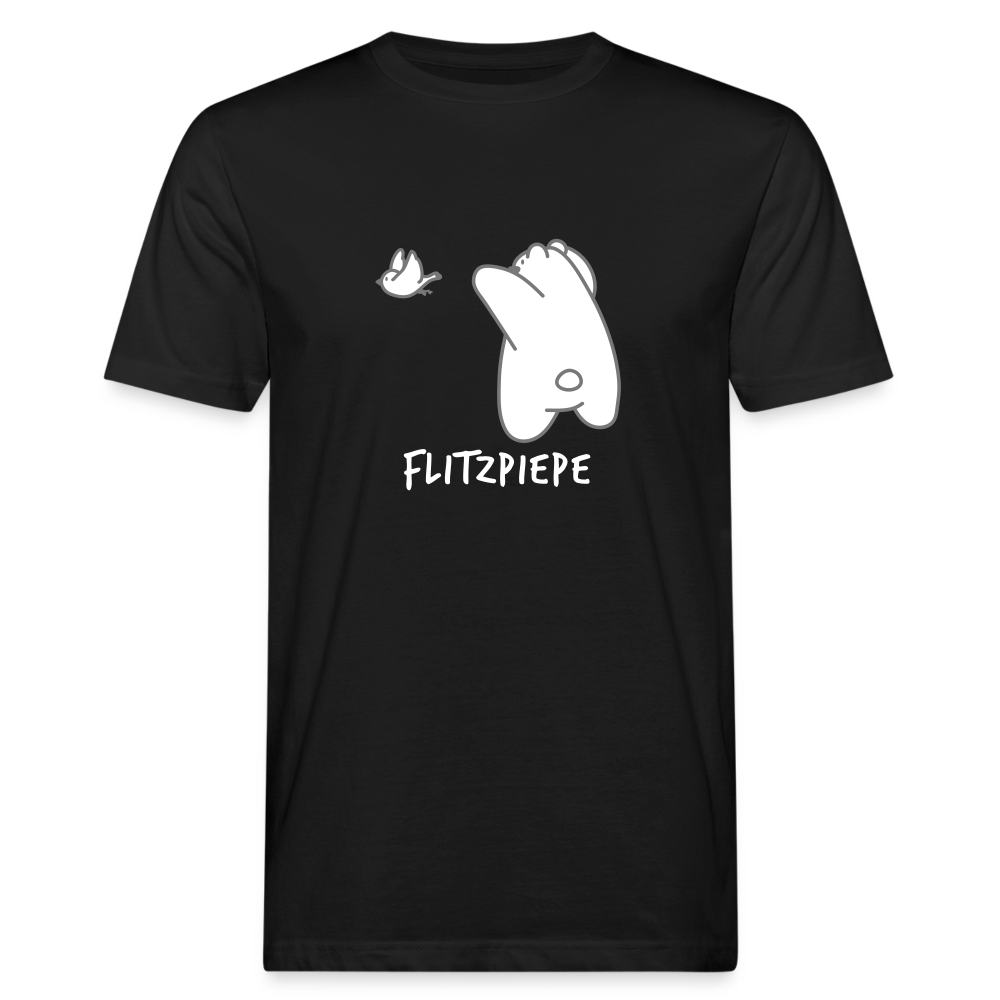 Flitzpiepe - Männer Bio T-Shirt - Schwarz