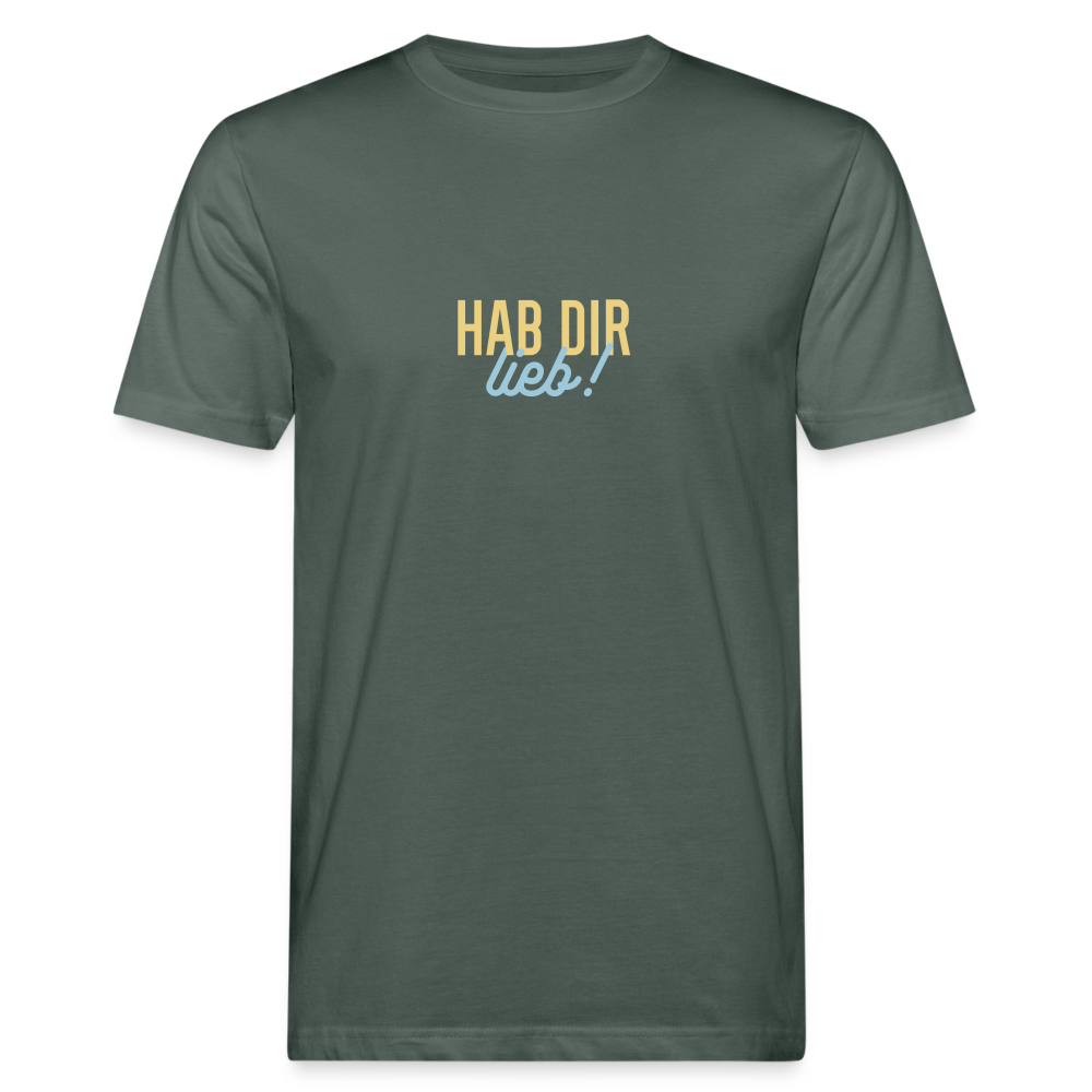 Hab Dir Lieb! - Männer Bio T-Shirt - Graugrün