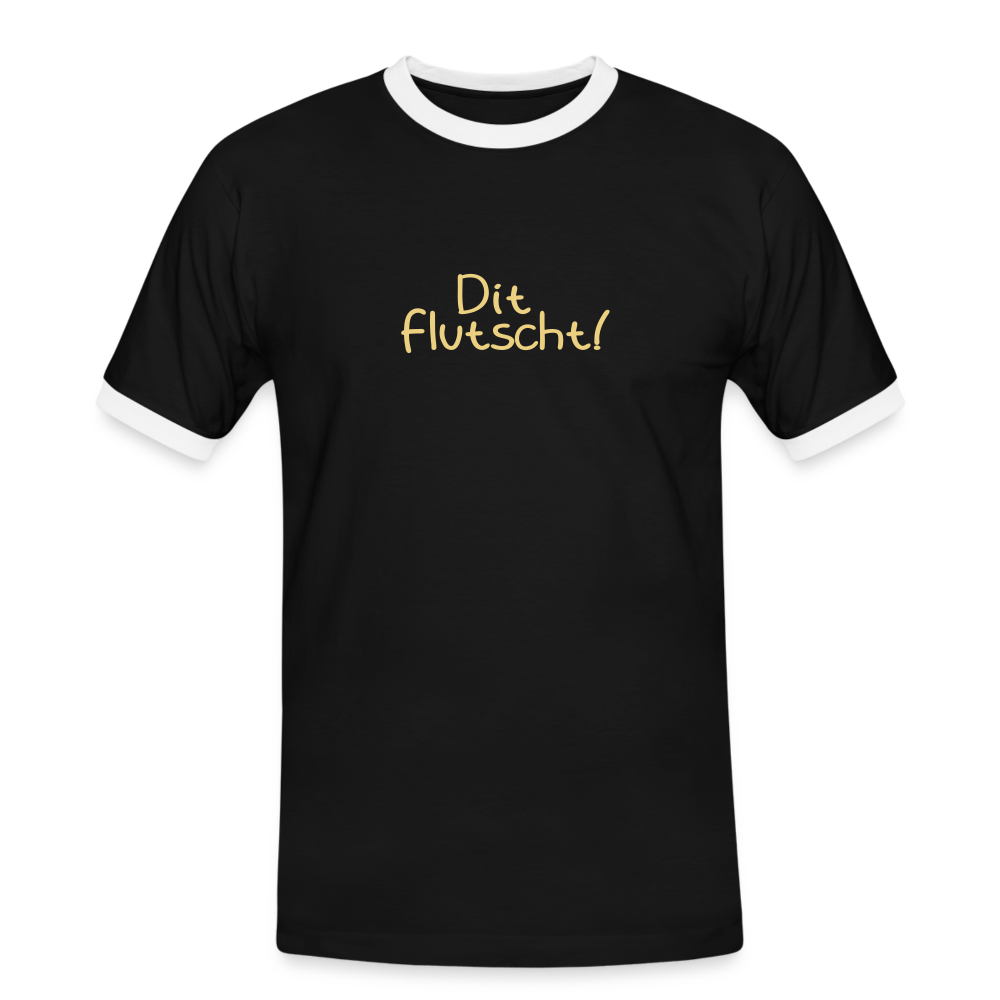 Dit flutscht! - Männer Ringer T-Shirt - Schwarz/Weiß