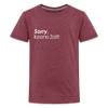 Sorry, keene Zeit! - Teenager Premium T-Shirt - Bordeauxrot meliert