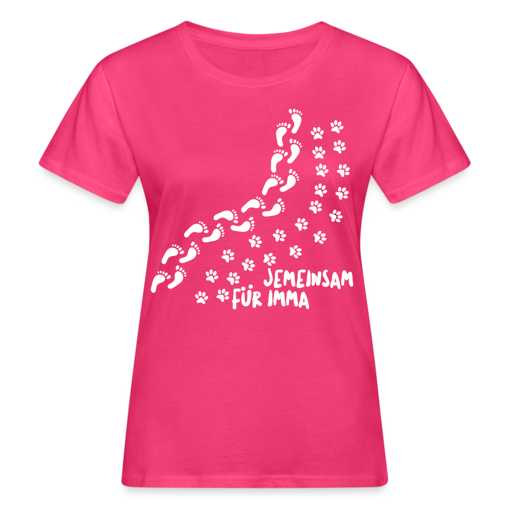 Jemeinsam Für Imma - Frauen Bio T-Shirt - Neon Pink