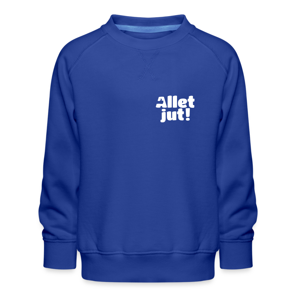 Allet Jut - Kinder Premium Sweatshirt - Royalblau
