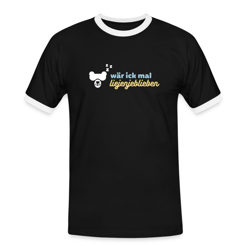 wär ick mal liejenjeblieben - Männer Ringer T-Shirt - Schwarz/Weiß