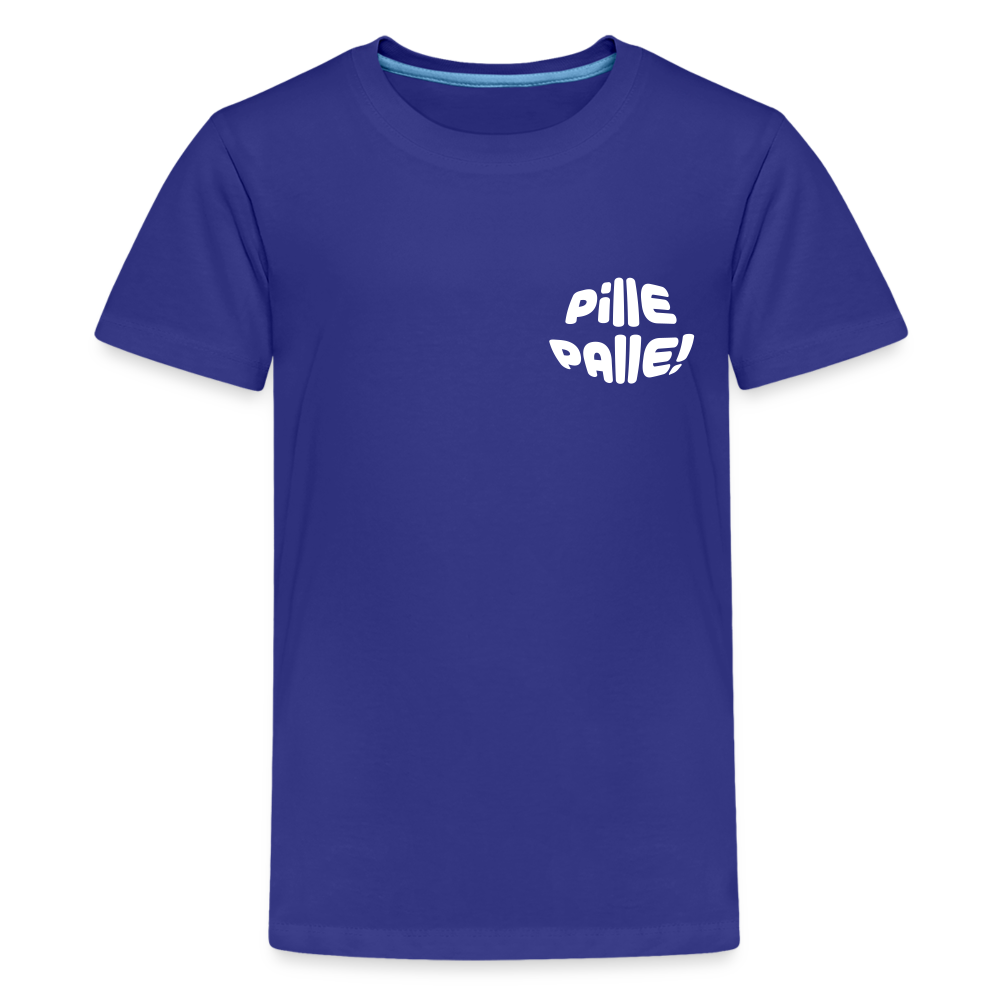 Pille Palle! - Teenager Premium T-Shirt - Königsblau
