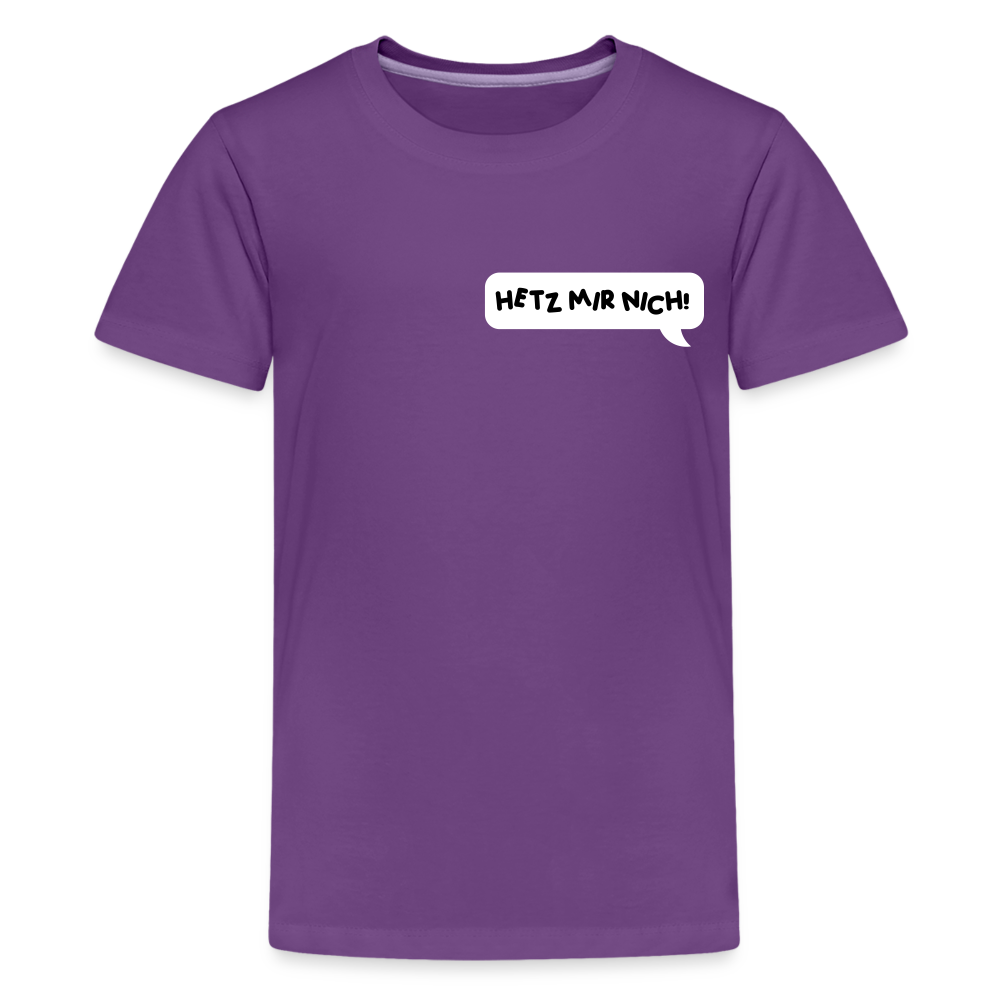 Hetz Mir Nich! - Teenager Premium T-Shirt - Lila