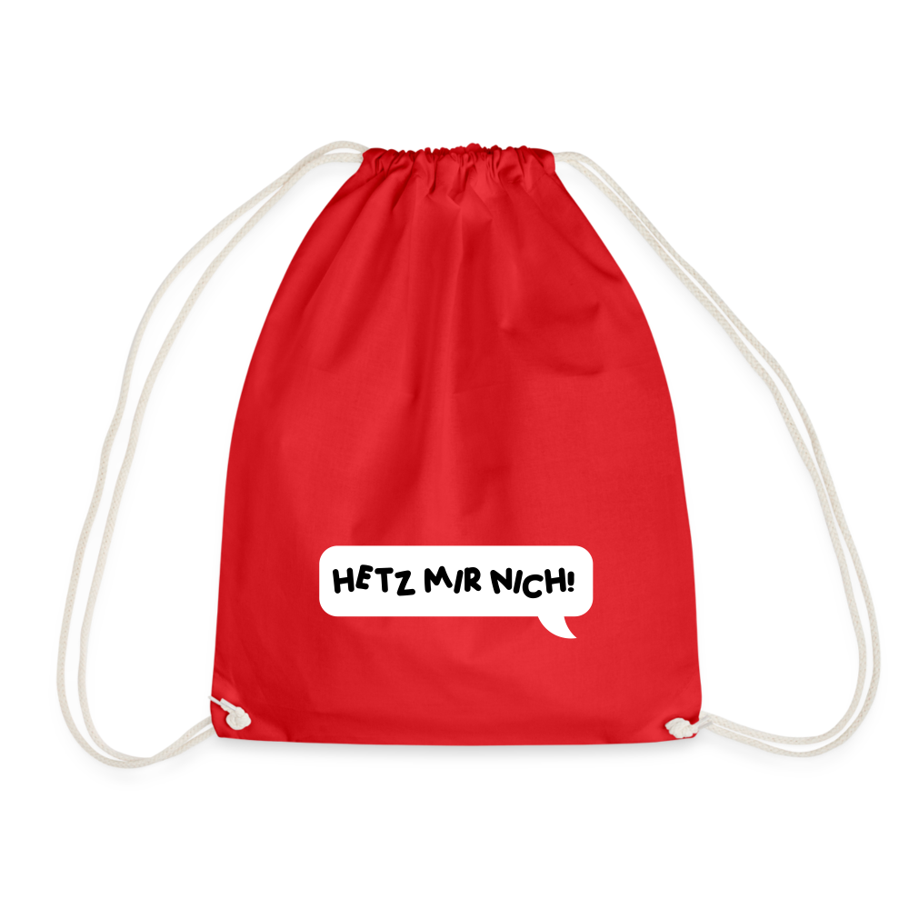 Hetz Mir Nich! - Turnbeutel - Rot