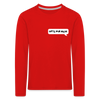 Hetz Mir Nich! - Kinder Langarmshirt - Rot
