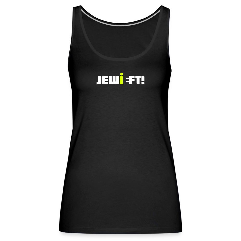 Jewieft! - Frauen Premium Tank Top - Schwarz