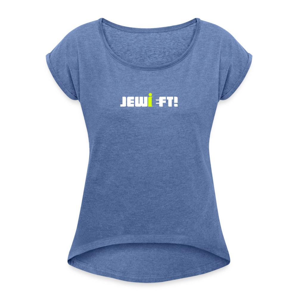 Jewieft! - Frauen T-Shirt mit gerollten Ärmeln - Denim meliert