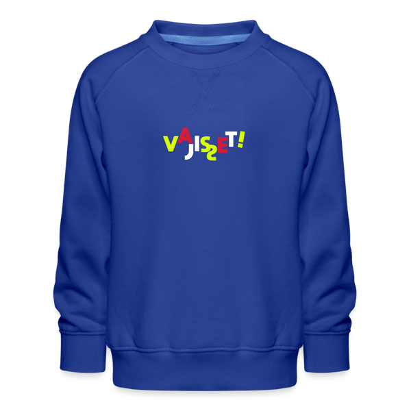 VAJISSET - Kinder Premium Sweatshirt - Royalblau