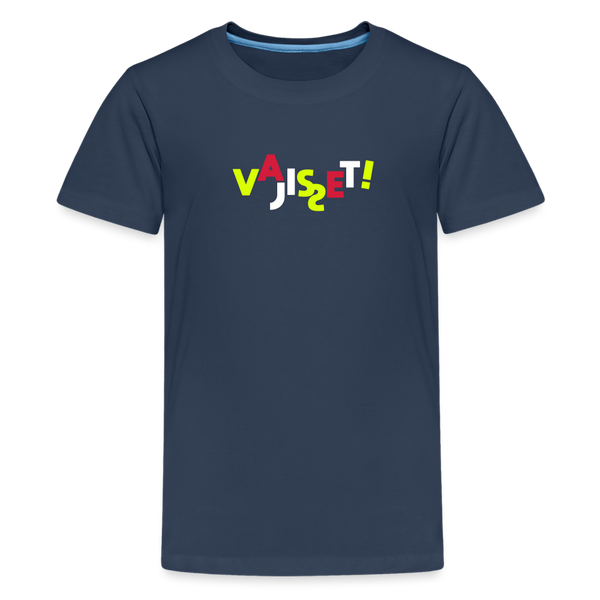 VAJISSET - Teenager Premium T-Shirt - Navy