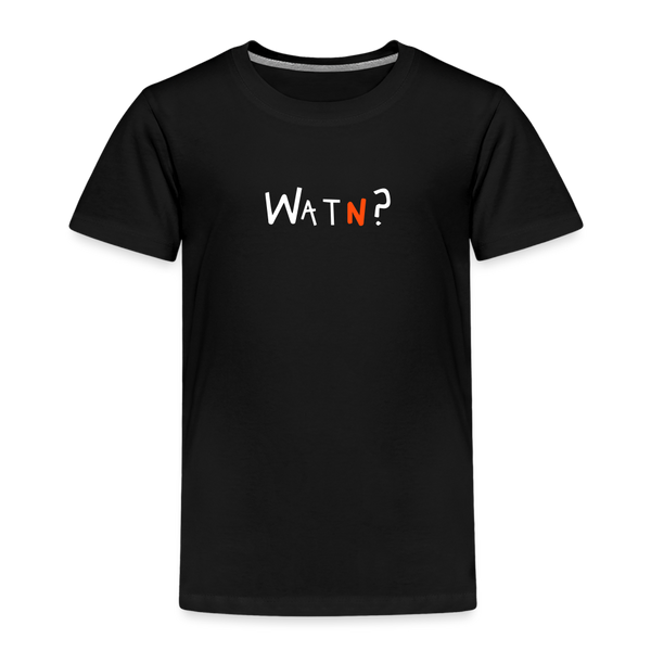 WATN? - Kinder Premium T-Shirt - Schwarz