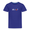 WATN? - Kinder Premium T-Shirt - Königsblau