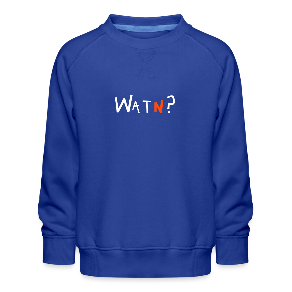 WATN? - Kinder Premium Sweatshirt - Royalblau