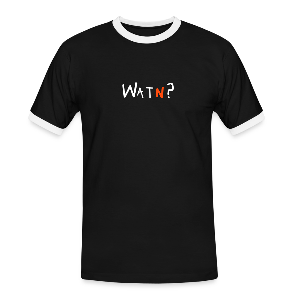 WATN? - Männer Ringer T-Shirt - Schwarz/Weiß