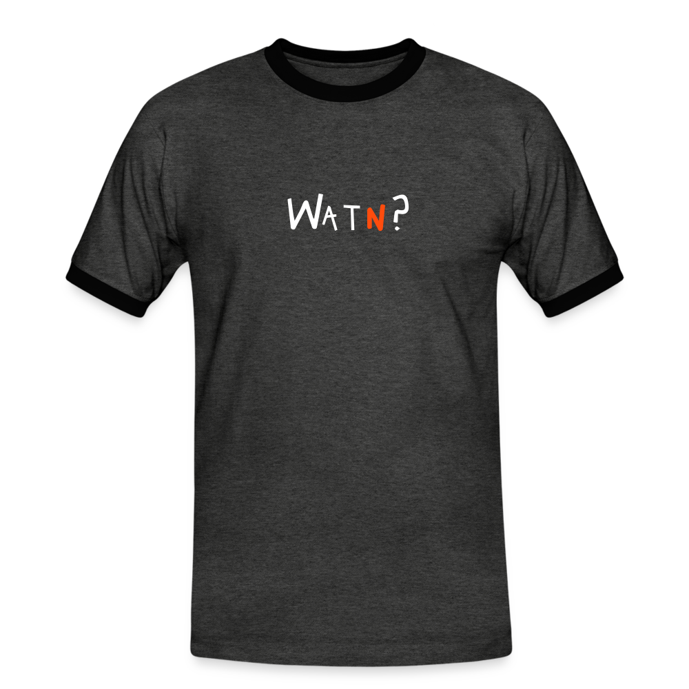 WATN? - Männer Ringer T-Shirt - Anthrazit/Schwarz