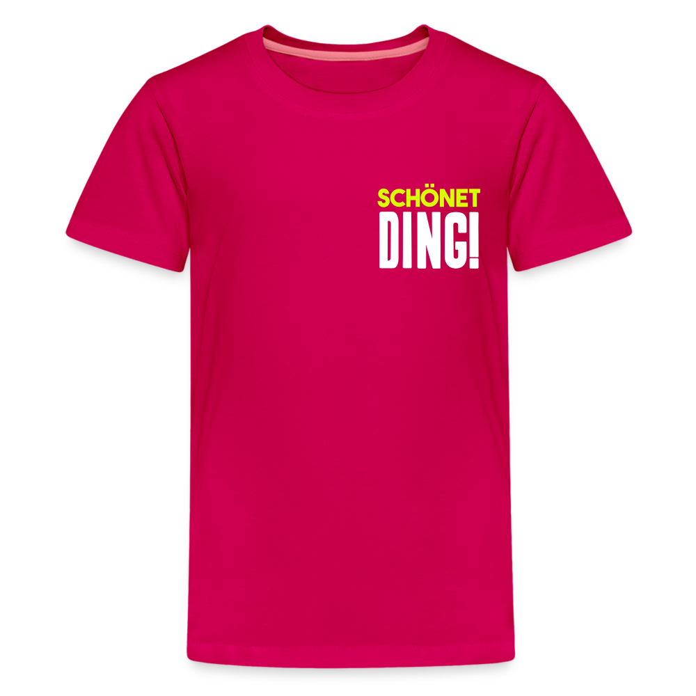 schönet Ding! - Teenager Premium T-Shirt - dunkles Pink